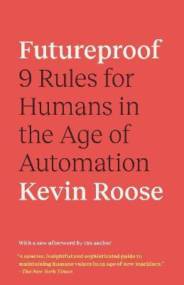 Futureproof(English, Paperback, Roose Kevin)