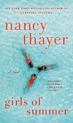 Girls of Summer(English, Paperback, Thayer Nancy)