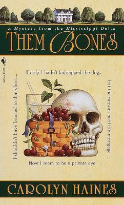 Them Bones(English, Paperback, Haines Carolyn)