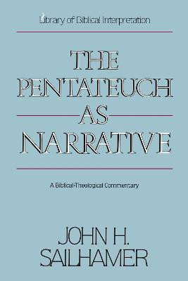 The Pentateuch as Narrative(English, Paperback, Sailhamer John H.)