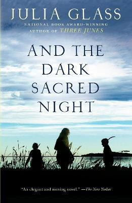 And the Dark Sacred Night(English, Paperback, Glass Julia)