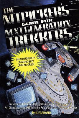 The Nitpicker's Guide for Next Generation Trekkers Volume 1(English, Paperback, Farrand Phil)