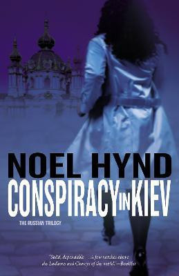 Conspiracy in Kiev(English, Paperback, Hynd Noel)