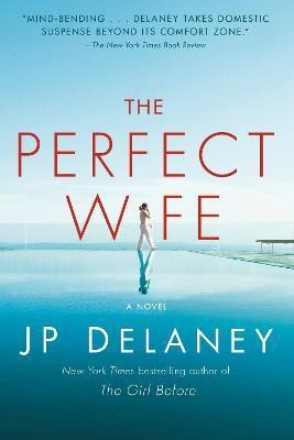 The Perfect Wife(English, Paperback, Delaney JP)