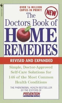 The Doctors Book of Home Remedies(English, Paperback, Prevention Magazine Editors)