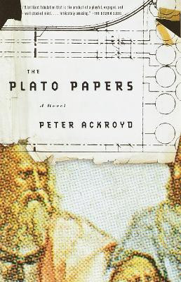 The Plato Papers(English, Paperback, Ackroyd Peter)