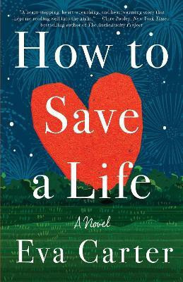 How to Save a Life(English, Paperback, Carter Eva)