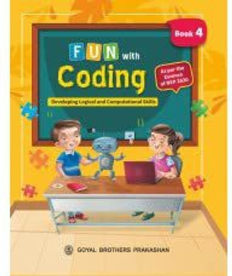 Fun with Coding Book 4(Paperback, Goyal Brothers Prakashan)