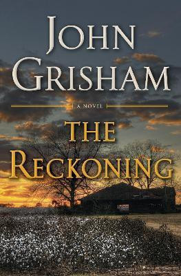 The Reckoning(English, Hardcover, Grisham John)