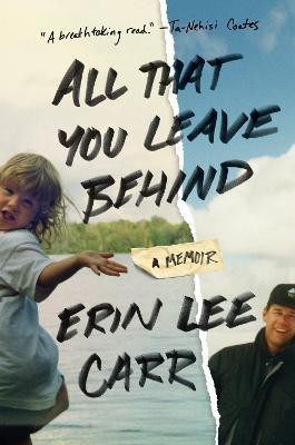 All That You Leave Behind(English, Paperback, Carraher Erin)