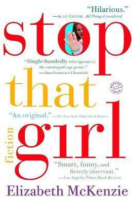 Stop That Girl(English, Paperback, McKenzie Elizabeth)