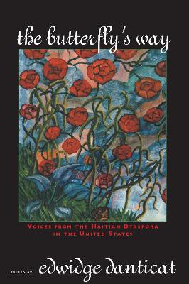 The Butterfly's Way(English, Paperback, Danticat Edwidge)