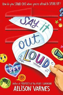 Say It Out Loud(English, Hardcover, Varnes Allison)