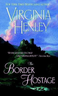 The Border Hostage(English, Paperback, Henley Virginia)