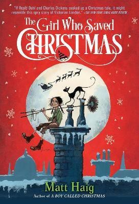 The Girl Who Saved Christmas(English, Paperback, Haig Matt)