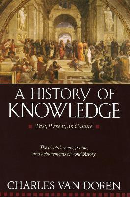 A History of Knowledge(English, Paperback, Van Doren Charles)