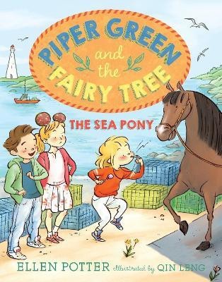 Piper Green and the Fairy Tree: The Sea Pony(English, Paperback, Potter Ellen)