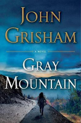 Gray Mountain - Limited Edition(English, Hardcover, Grisham John)