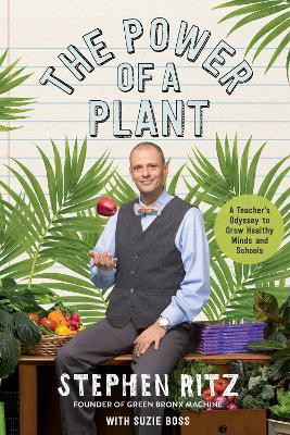 The Power of a Plant(English, Hardcover, Ritz Stephen)