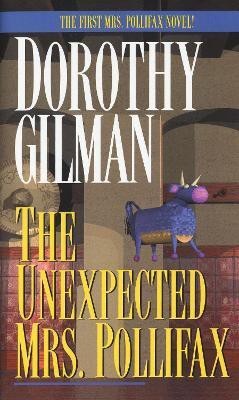 The Unexpected Mrs. Pollifax(English, Paperback, Gilman Dorothy)