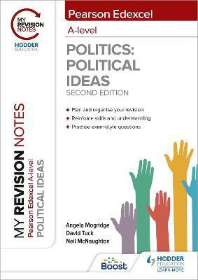 My Revision Notes: Pearson Edexcel A Level Political Ideas: Second Edition(English, Paperback, Mogridge Angela)