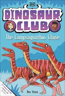 Dinosaur Club: The Compsognathus Chase(English, Paperback, Stone Rex)