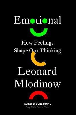 Emotional(English, Hardcover, Mlodinow Leonard)