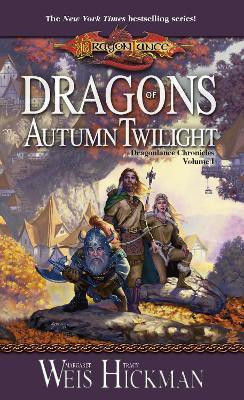 Dragons of Autumn Twilight(English, Paperback, Weis Margaret)