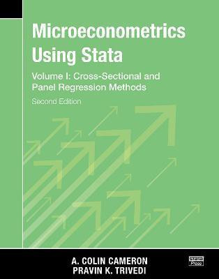 Microeconometrics Using Stata, Second Edition, Volume I: Cross-Sectional and Panel Regression Models(English, Paperback, Cameron A. Colin)