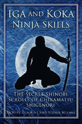 Iga and Koka Ninja Skills(English, Electronic book text, Cummins Antony MA)