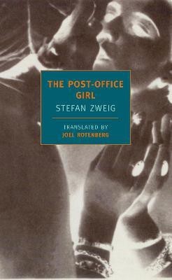 The Post-Office Girl(English, Paperback, Zweig Stefan)