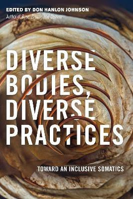 Diverse Bodies, Diverse Practices(English, Paperback, unknown)
