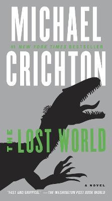 The Lost World(English, Paperback, Crichton Michael)