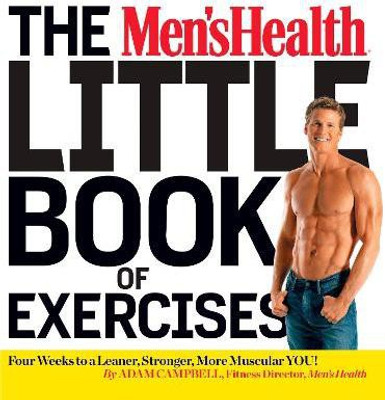 The Men's Health Little Book of Exercises(English, Paperback, Campbell Adam)