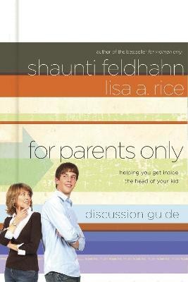 For Parents Only (Discussion Guide)(English, Paperback, Feldhahn Shaunti)