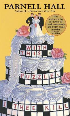 With This Puzzle, I Thee Kill(English, Paperback, Hall Parnell)