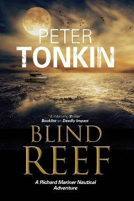 Blind Reef(English, Paperback, Tonkin Peter)
