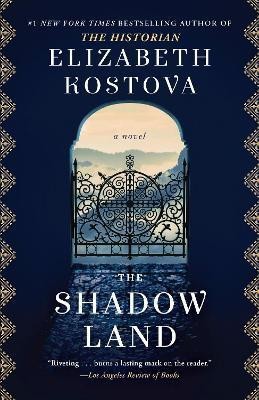 The Shadow Land(English, Paperback, Kostova Elizabeth)