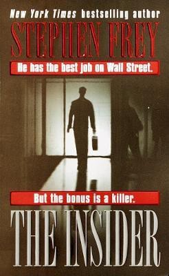 The Insider(English, Paperback, Frey Stephen)