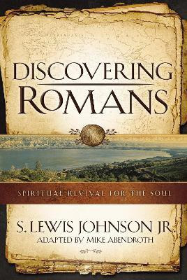 Discovering Romans(English, Paperback, Johnson S. Lewis)