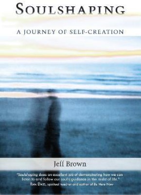 Soulshaping(English, Paperback, Brown Jeff)