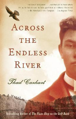 Across the Endless River(English, Paperback, Carhart Thad)