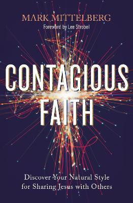 Contagious Faith(English, Paperback, Mittelberg Mark)