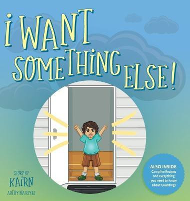 I Want Something Else(English, Hardcover, MacKenzie Karin)
