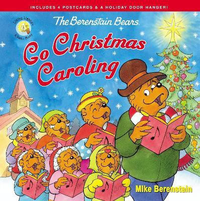 The Berenstain Bears Go Christmas Caroling(English, Paperback, Berenstain Mike)