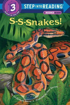 S-S-snakes!(English, Paperback, Penner Lucille Recht)