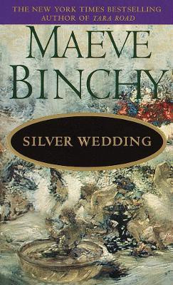 Silver Wedding(English, Paperback, Binchy Maeve)