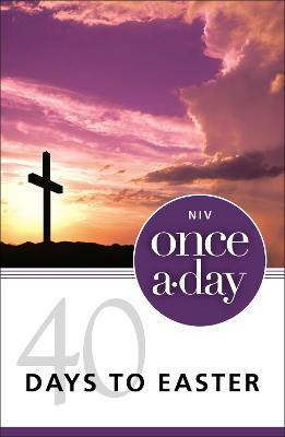 NIV, Once-A-Day 40 Days to Easter Devotional, Paperback(English, Paperback, Boa Kenneth D.)