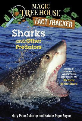 Sharks and Other Predators(English, Paperback, Osborne Mary Pope)