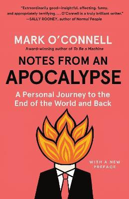 Notes from an Apocalypse(English, Paperback, O'Connell Mark LCSW)